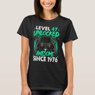 T-shirt Niveau 47 Déverrouillé stupéfiant depuis 1976 47e 