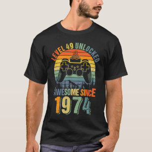 T-shirt Niveau 49 Débloqué  49e Anniversaire Joueur 1974 G