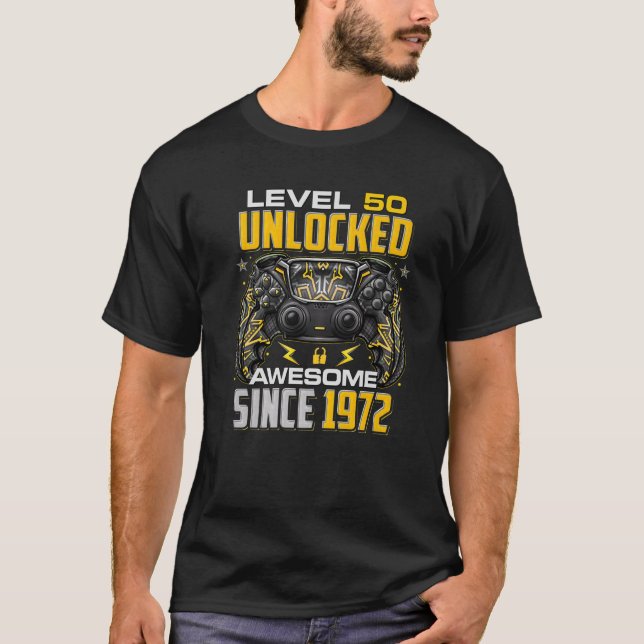 T-shirt Niveau 50 Déverrouillé Étonnant Depuis 1972 50E An (Devant)