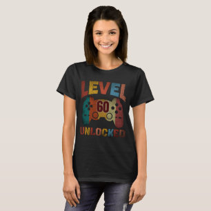 T-shirt « NIVEAU 60 DÉBLOQUÉ »