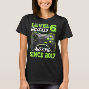 T-shirt Niveau 6 Déverrouillé Awesome depuis 2017 Jeu vidé