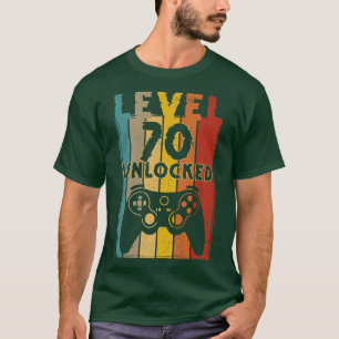 T-shirt Niveau 70 Déverrouillé Funny Video Gamer 70e anniv