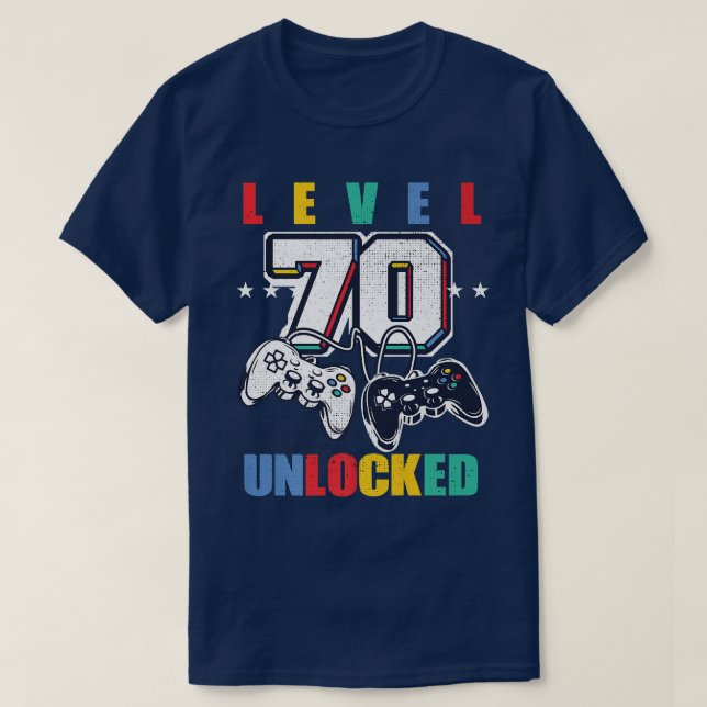 T-shirt Niveau 70 Déverrouillé Funny Video Jeu 70e Anniver (Design devant)