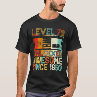 T-shirt Niveau 72 Déverrouillé Étonnant Depuis 1950 72E An