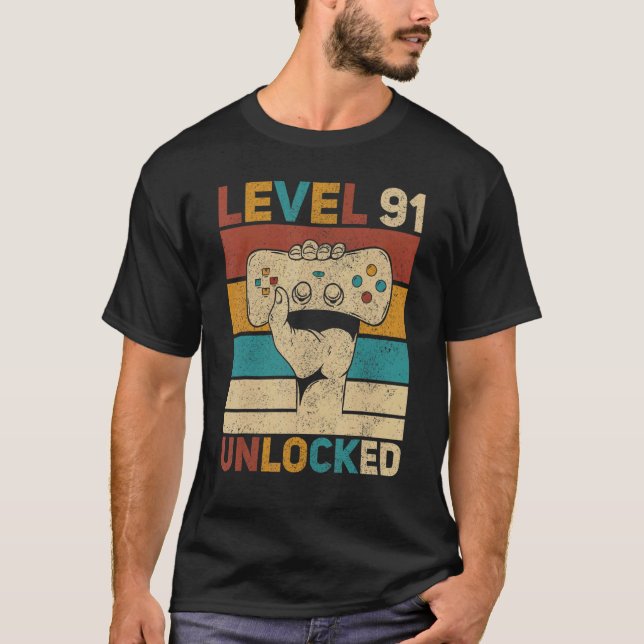 T-shirt Niveau 91 Déverrouillé 91e anniversaire Jeu âgé de (Devant)