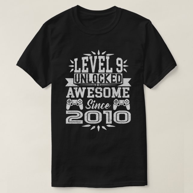T-shirt Niveau 9 déverrouillé stupéfiant depuis 2010 9e an (Design devant)
