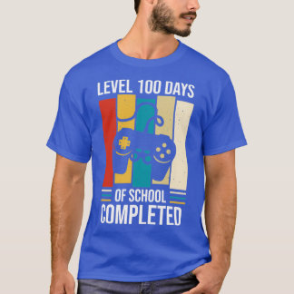 T-shirt Niveau amusant 100 jours d'école terminée Heureux 