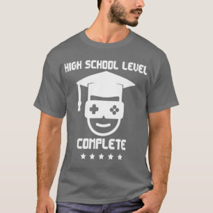 T-shirt Niveau de lycée achevé pour les femmes diplômées