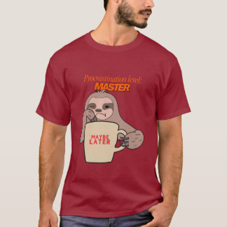 T-shirt Niveau de procrastination : Master - Lazy Sloth mu