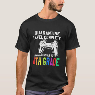 T-shirt Niveau De Quarantaine Terminé 4E Année Retour À L'