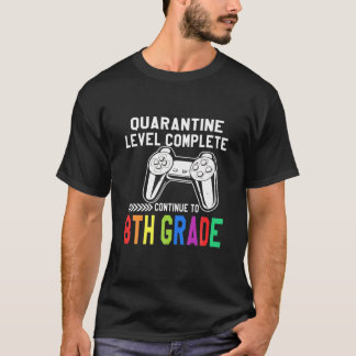 T-shirt Niveau De Quarantaine Terminé 8E Année Retour À L'