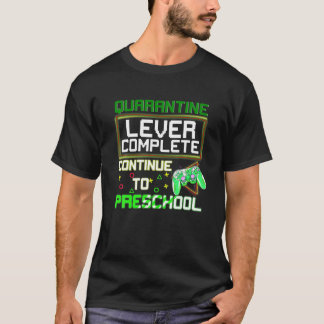 T-shirt Niveau De Quarantaine Terminé Retour À L'École Pré