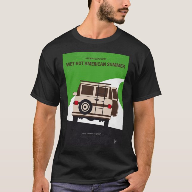 T-shirt No481- Wet Hot American Summer miniature poste (Devant)