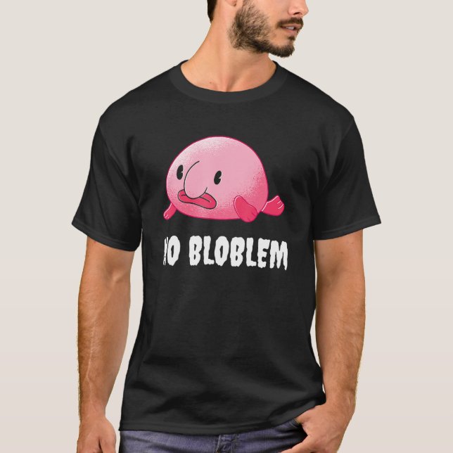 T-shirt No Bloblem Blobfish (Devant)