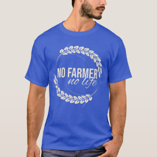 T-shirt No Farmer No Life 