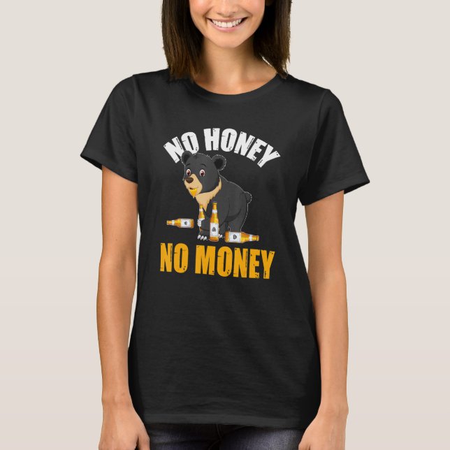 T-shirt No honey no money (Devant)