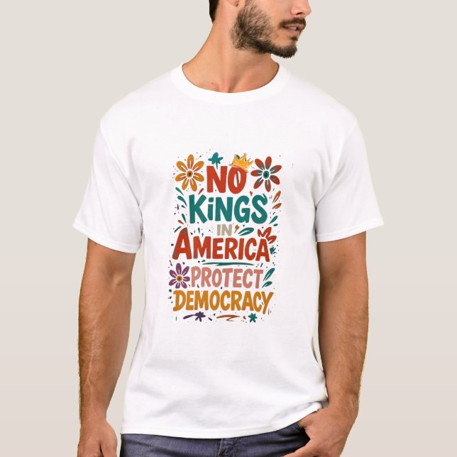 T-shirt No King In America American Democracy  (Devant)