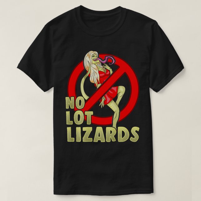 T-shirt No Lot Lizards Mens Truck Driver Papa Trucker Funn (Design devant)