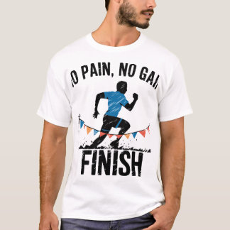 T-shirt no pain no gain