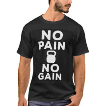 No Pain No Gain - Motivational Fitness