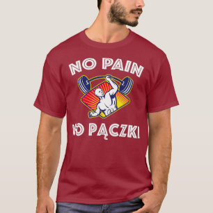 T-shirt No Pain No Paczki Fat Tuesday Funny Gym w