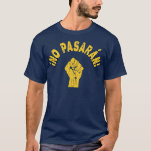 T-shirt No Pasaran Shall Not Pass Soutien à l'Ukra