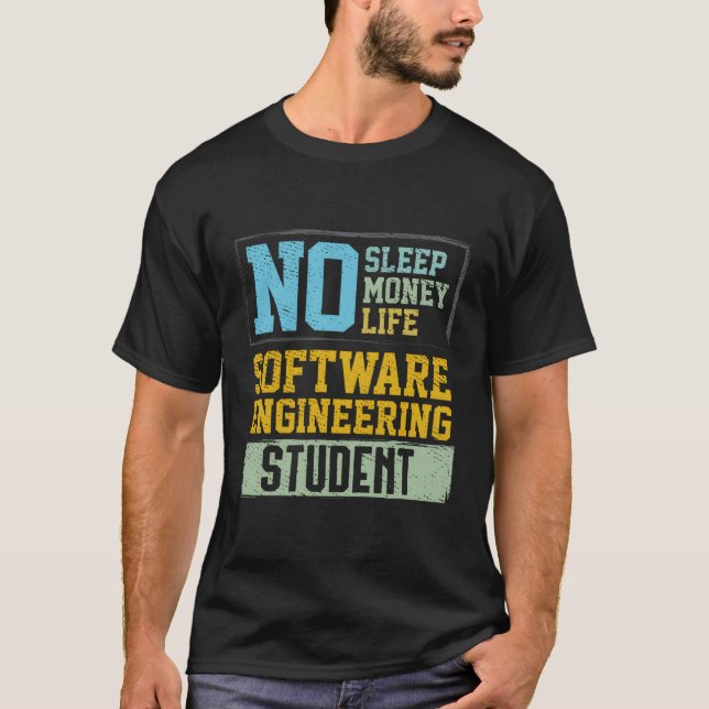 T-shirt No Sleep No Life Future Software Engineer Graduati (Devant)