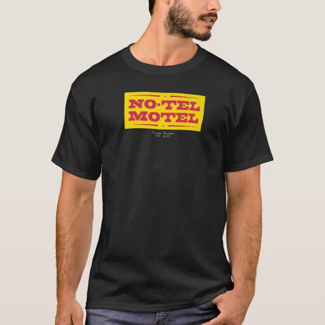T-shirt No Tel Motel Tucson AZ (Devant)