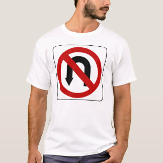 T-shirt no_u_turn_sign_01