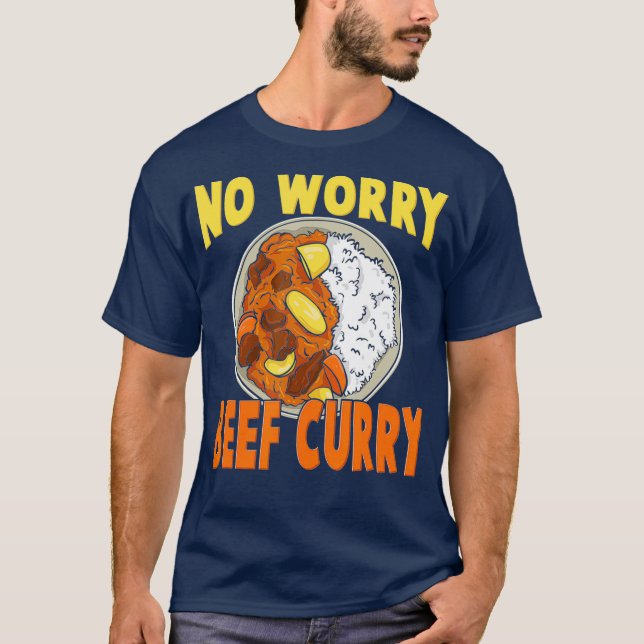 T-shirt No Worry Beef Curry Hawaiian Pidgin Funny Spicy (Devant)