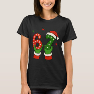 T-shirt Noël 67 Six Sept Drôle Gen Z Alpha Argot Mème