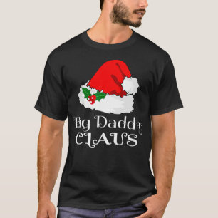 T-shirt Noël Big Daddy Claus Correspondant Pyjama Père Noë