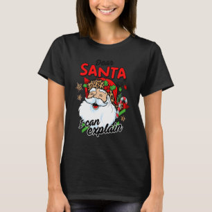 T-shirt Noël Cher Père Noël Je peux expliquer Père Noël Jo