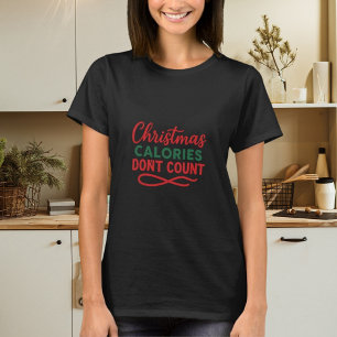 T-shirt Noël citation drôle régime