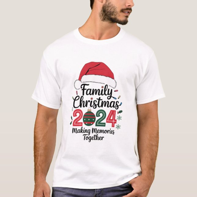 T-shirt Noël de famille 2024 Rassembler les souvenirs (Devant)