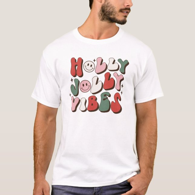 T-shirt Noël de Holly Jolly Vibes (Devant)
