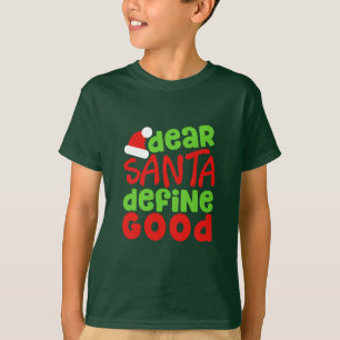 T-shirt Noël : Dire drôle de Père Noël. Ringard