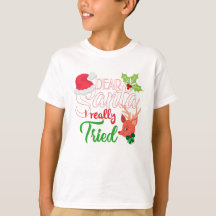Noël drôle Cher Père Noël j'ai vraiment essayé