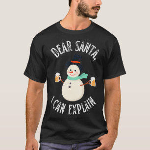T-shirt Noël drôle Cher Père Noël Je peux m'expliquer Snow