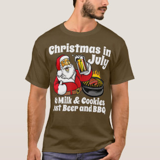 T-shirt Noël drôle En Juillet Pas de cookies Just Beer et 