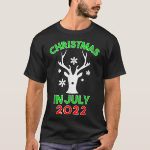 T-shirt Noël En Juillet 2022 Reindeer Snow Joyeux Père Noë