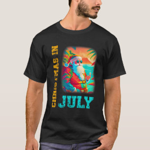 T-shirt Noël En Juillet Père Noël Beach Été
