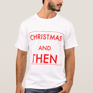 T-shirt Noël et puis ?