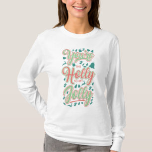 T-shirt Noël Holly À Mes Jolly Fêtes Amusantes Novelité