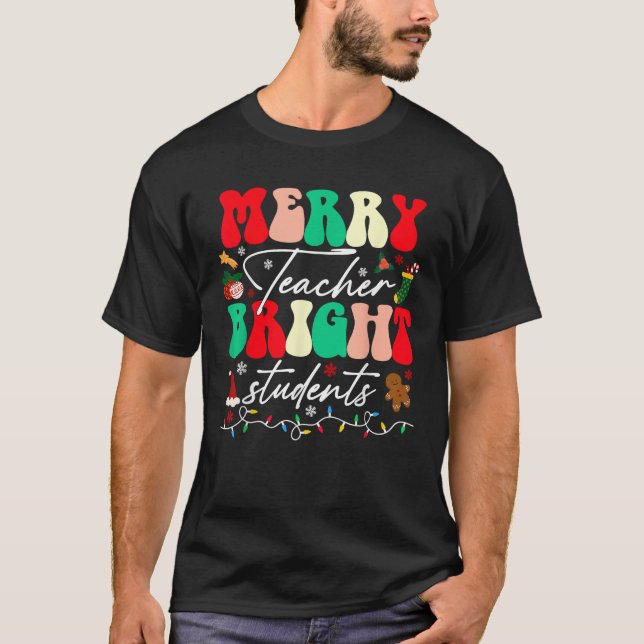 T-shirt Noël Joyeux enseignant Étudiants brillants Funny E (Devant)