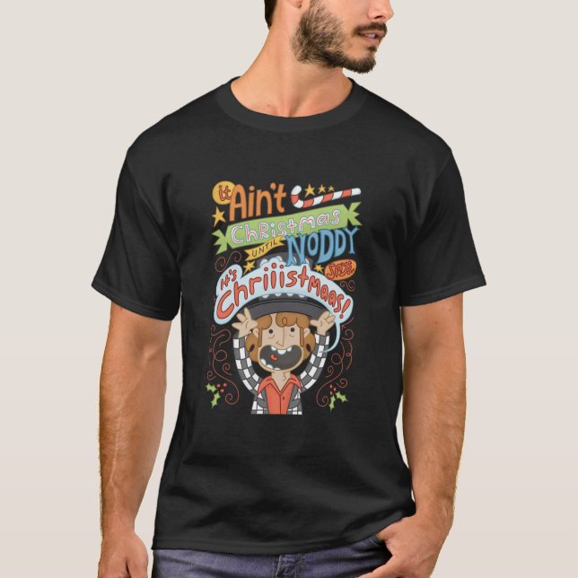 T-shirt Noël Jusqu'À Ce Que Noddy Dise... SON CHRIIISTE (Devant)