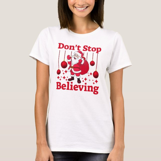 T-shirt Noël Le Père Noël croit (Devant)