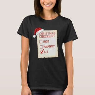 T-shirt Noël Naughty Nice 67 Six Sept 6 7 Meme