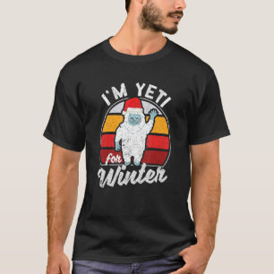 T-shirt Noël Neige Blanche Noël Chapeau de Noël Je suis Ye