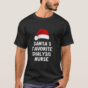 T-shirt Noël Père Noël's Préférée Dialyse Nurse Funny Ne